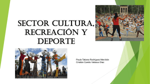 Presupuesto Sector cultura, recreación y deporte