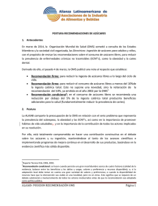 • Recomendación firme: para reducir la ingesta de azúcares libres a