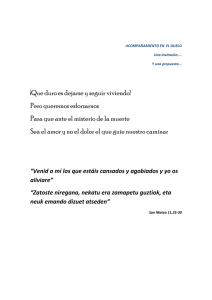 ¡Que duro es dejarse y seguir viviendo! Pero queremos esforzarnos