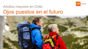 Adultos mayores en Chile: Ojos puestos en el futuro