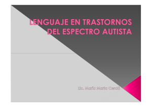 En niños con TGD - autismo. Lic. María Marta Cerdá
