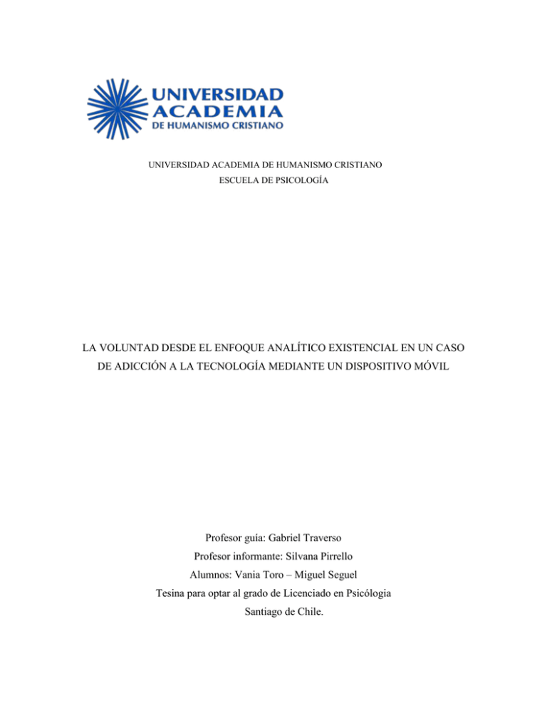 LA VOLUNTAD DESDE EL ENFOQUE ANAL TICO EXISTENCIAL