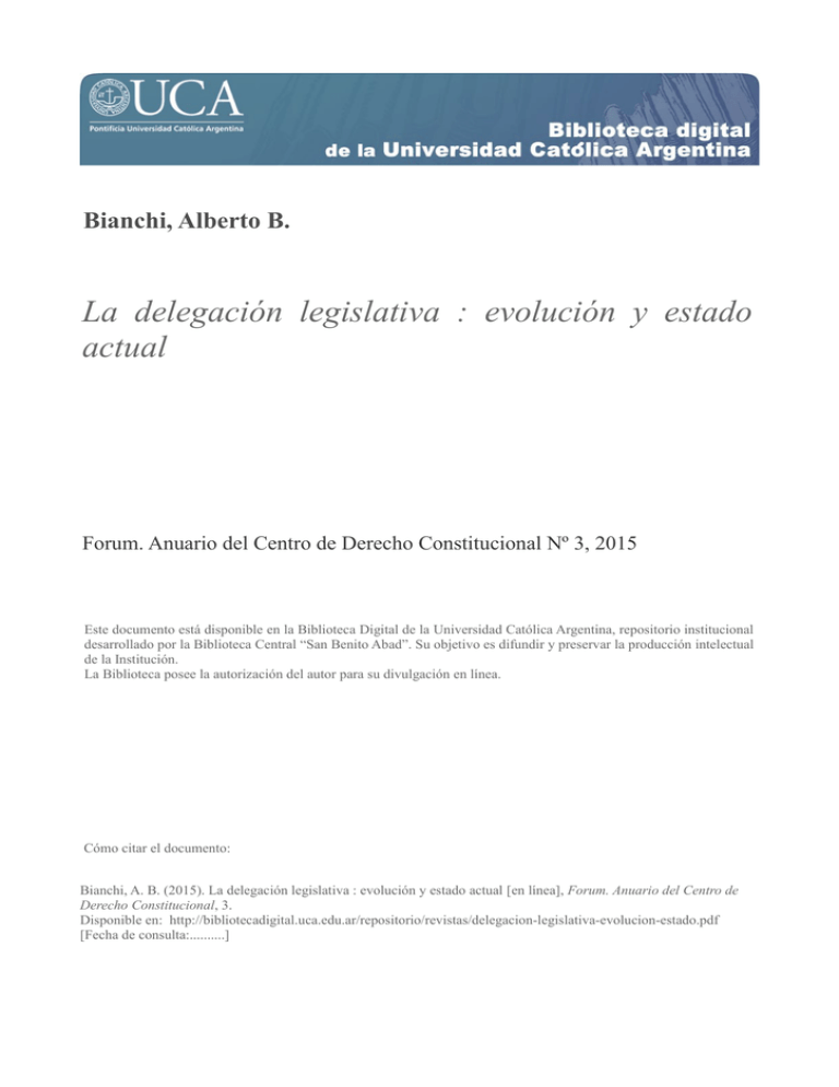 La Delegación Legislativa : Evolución Y Estado