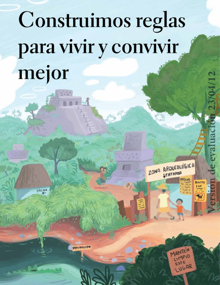 Construimos Reglas Para Vivir Y Convivir Mejor