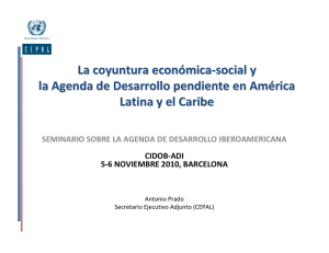 La coyuntura económica-social y la Agenda de Desarrollo