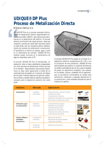 UDIQUE® DP Plus Proceso de Metalización Directa