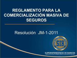 Reglamento Comercialización Masiva de Seguros JM-1
