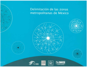 Delimitaci&oacute;n de las zonas metropolitanas de M&eacute;xico