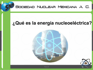¿Qué es la energía nucleoeléctrica?