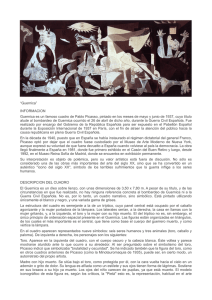 “Guernica” INFORMACION Guernica es un famoso cuadro de Pablo