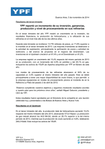 YPF reportó un incremento de su inversión, ganancias, producción y