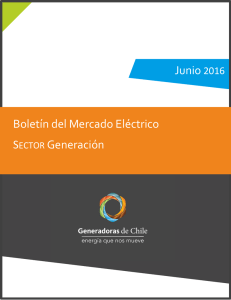 Junio 2016 Boletín del Mercado Eléctrico SECTOR Generación