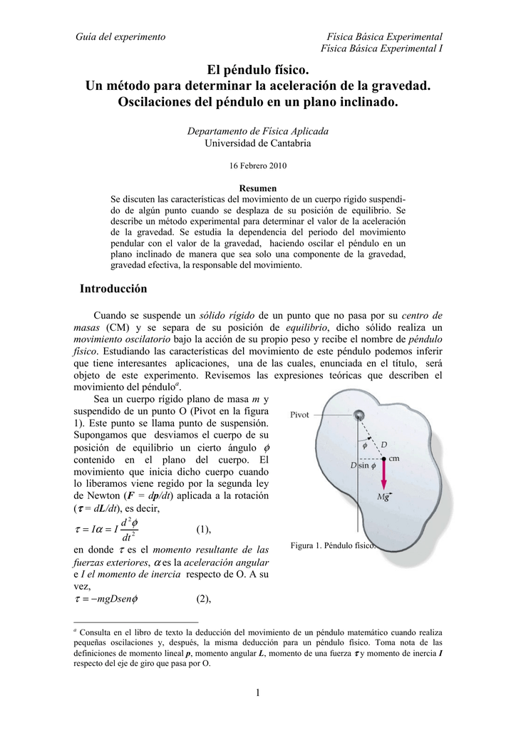 El Péndulo Físico. Un Método Para Determinar La