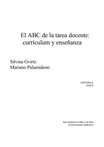 El ABC de la tarea docente : currículum y enseñanza / S. Gvirtz, M