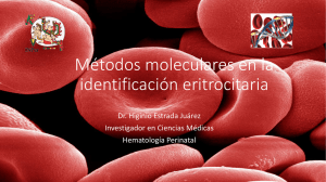 Biología molecular aplicada a inmunohematología