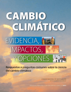 Cambio Climático, Evidencias, Impactos y Opciones