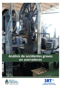 Análisis de accidentes graves en aserraderos