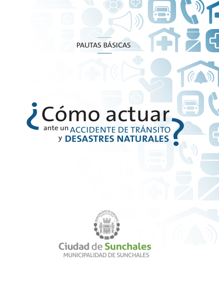 ¿Cómo Actuar - Municipalidad De Sunchales