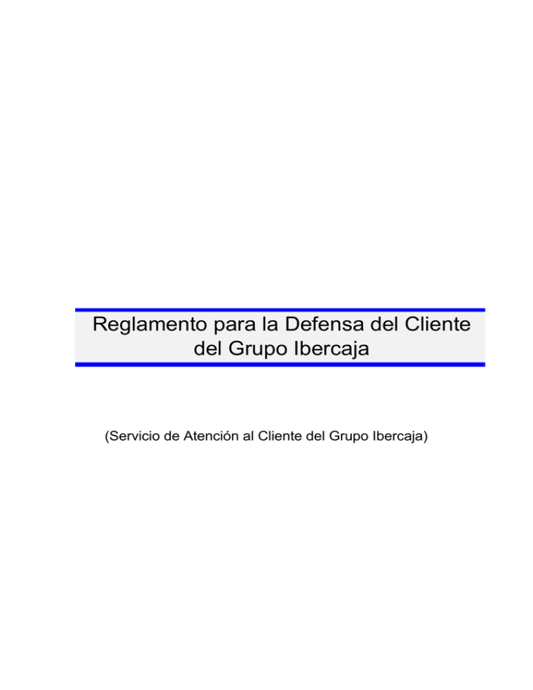 Reglamento Para La Defensa Del Cliente 9248