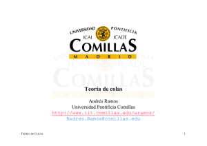 Teoría de colas - IIT - Universidad Pontificia Comillas