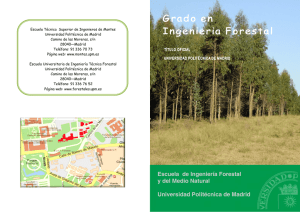 Escuela de Ingeniería Forestal y del Medio Natural Universidad