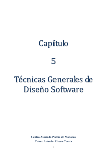 Capítulo 5 Técnicas Generales de Diseño Software