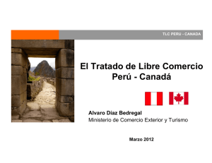 El Tratado de Libre Comercio Perú - Canadá