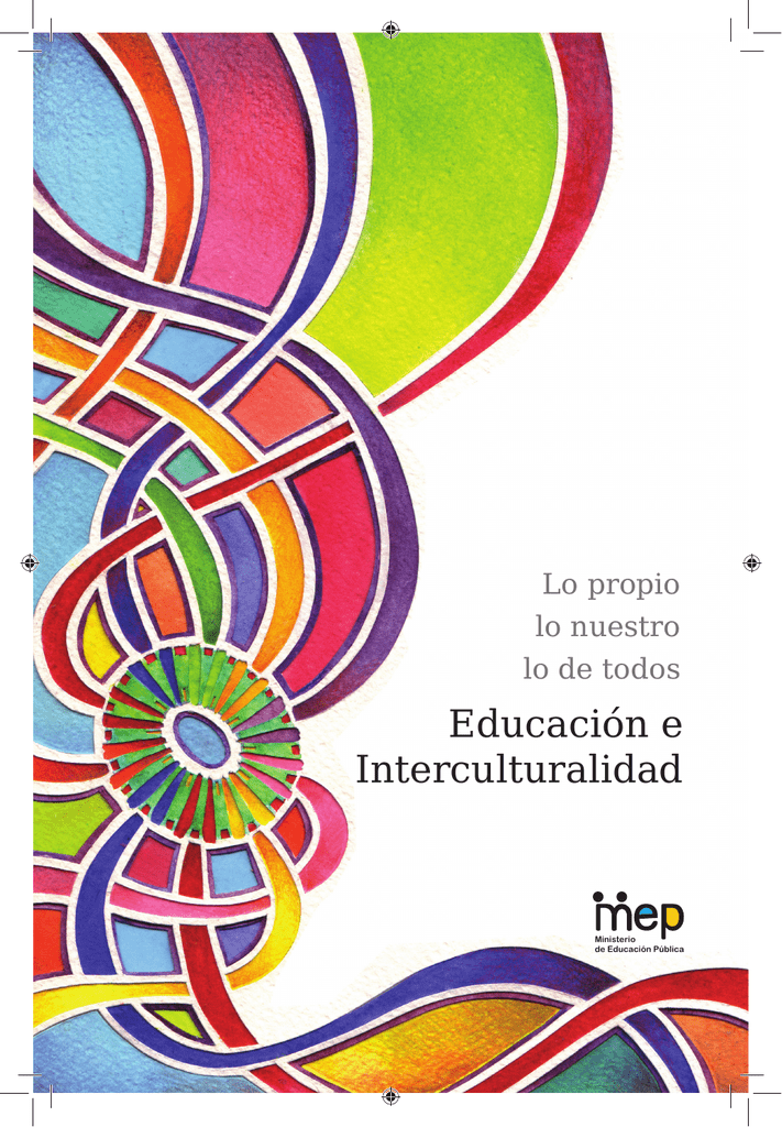 Educación E Interculturalidad - Ministerio De Educación Pública