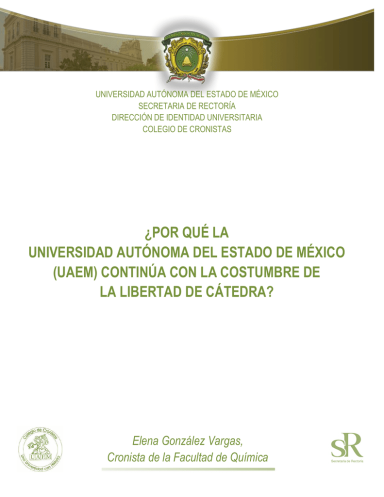 ¿por Qué La Universidad Autónoma Del Estado De México (uaem)