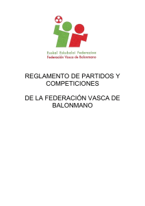 Reglamento de partidos y competiciones. Federacion