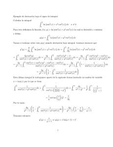 Ejemplo de derivación bajo el signo de integral Calcular la