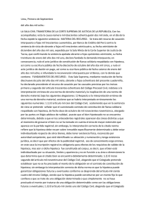 Lima, Primero de Septiembre del año dos mil ocho.- LA SALA