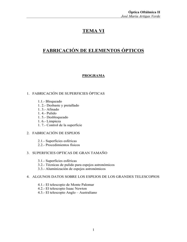 TEMA VI FABRICACI N DE ELEMENTOS PTICOS