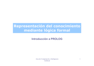 Representación del conocimiento mediante lógica formal y Prolog.