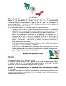 PROTECCIÓN El Consulado de México vigila y protege los