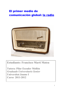 El primer medio de comunicación global: la radio Estudiante