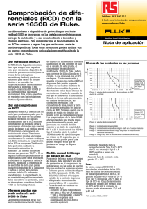 Comprobación de dife- renciales (RCD) con la serie 1650B de Fluke.