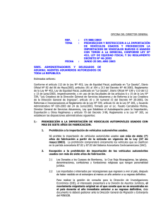ref. : ct/088/2003 tema : prohibicion y restriccion a la importación de