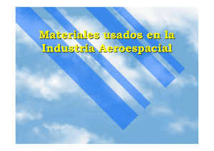 Materiales usados en la Industria Aeroespacial