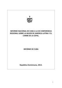 informe nacional de cuba a la xii conferencia regional sobre la