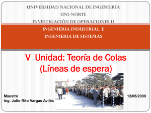 Teoría de Colas - MSc. Ing. Julio Rito Vargas Avilés