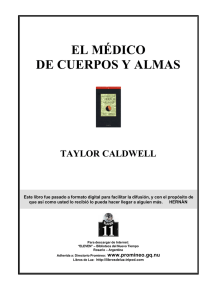 Caldwell, Taylor - El Médico de Cuerpos y Almas