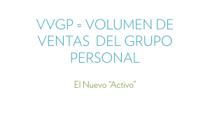 VVGP = VOLUMEN DE VENTAS DEL GRUPO PERSONAL