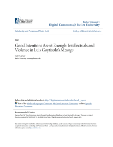 Good Intentions Aren`t Enough: Intellectuals and Violence in Luis