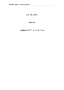 VOCABULARIO TEMA 8 LOS RECURSOS PRODUCTIVOS