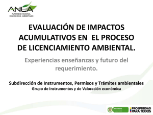 Evaluación de Impactos Acumulativos en los procesos de