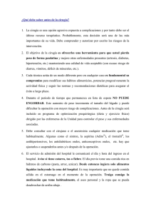 ¿Qué debe saber antes de la cirugía? 1. La cirugía es una opción