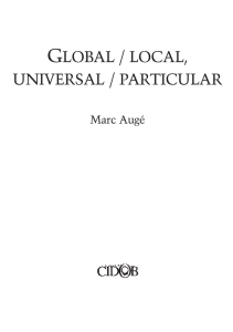 global / local, universal / particular