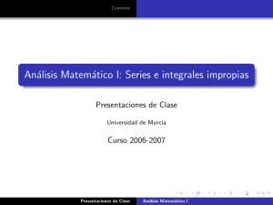 Análisis Matemático I: Series e integrales impropias