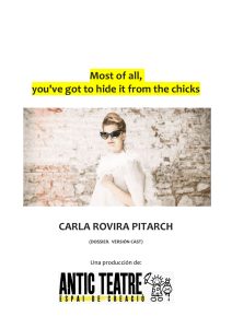 Most of all, you`ve got to hide it from the chicks CARLA